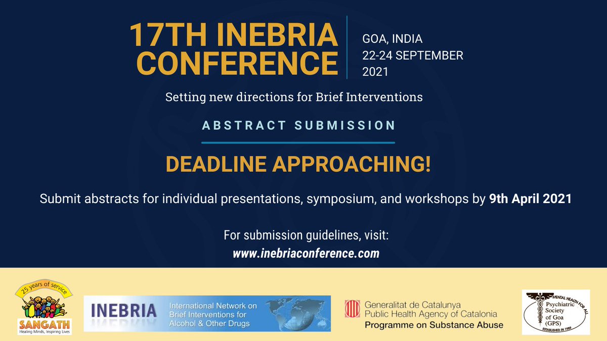 SangathIndia's tweet photo. Deadline approaching! Submit your abstracts for individual presentations, symposiums & workshops for the 17th INEBRIA Conference by 9th April 2021, 5 pm IST.
Visit: https://t.co/KLABrFS4XA #INEBRIA2021 #FirstTimeInAsia #BriefInterventions #INEBRIAGoa #AddictionsResearch #SBIRT https://t.co/vtixVrQR3O