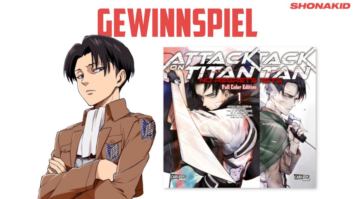 Kevkowich (@kevkowichy) on Twitter photo ᵂᴱᴿᴮᵁᴺᴳ
Hi, bevor das letzte Kapitel von Attack on Titan erscheint, verlose ich mit ShonaKid die beiden Bände der Spin-off-Reihe "No Regrets" in der Farbedition. Um an dem Gewinnspiel teilzunehmen, müsst ihr:
1.<a href="/shonakid/">ShonaKid.de</a> folgen🏃♂️
2. Diesen Post retweeten 🔁
Viel Glück ᵂᴱᴿᴮᵁᴺᴳ
Hi, bevor das letzte Kapitel von Attack on Titan erscheint, verlose ich mit ShonaKid die beiden Bände der Spin-off-Reihe "No Regrets" in der Farbedition. Um an dem Gewinnspiel teilzunehmen, müsst ihr:
1.<a href="/shonakid/">ShonaKid.de</a> folgen🏃♂️
2. Diesen Post retweeten 🔁
Viel Glück