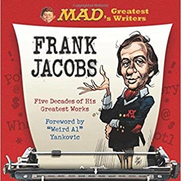 RealGilbertACP's tweet photo. March 30, 1929-April 5, 2021
@RealGilbert, @Franksantopadre and everyone at #GGACP bids farewell to @MADmagazine legend Frank Jacobs. In a 50 year career, Jacobs had over 575 credits for the magazine, more than any other writer and second only to writer/artist Al Jaffee! #RIP https://t.co/wl51gWGR0F