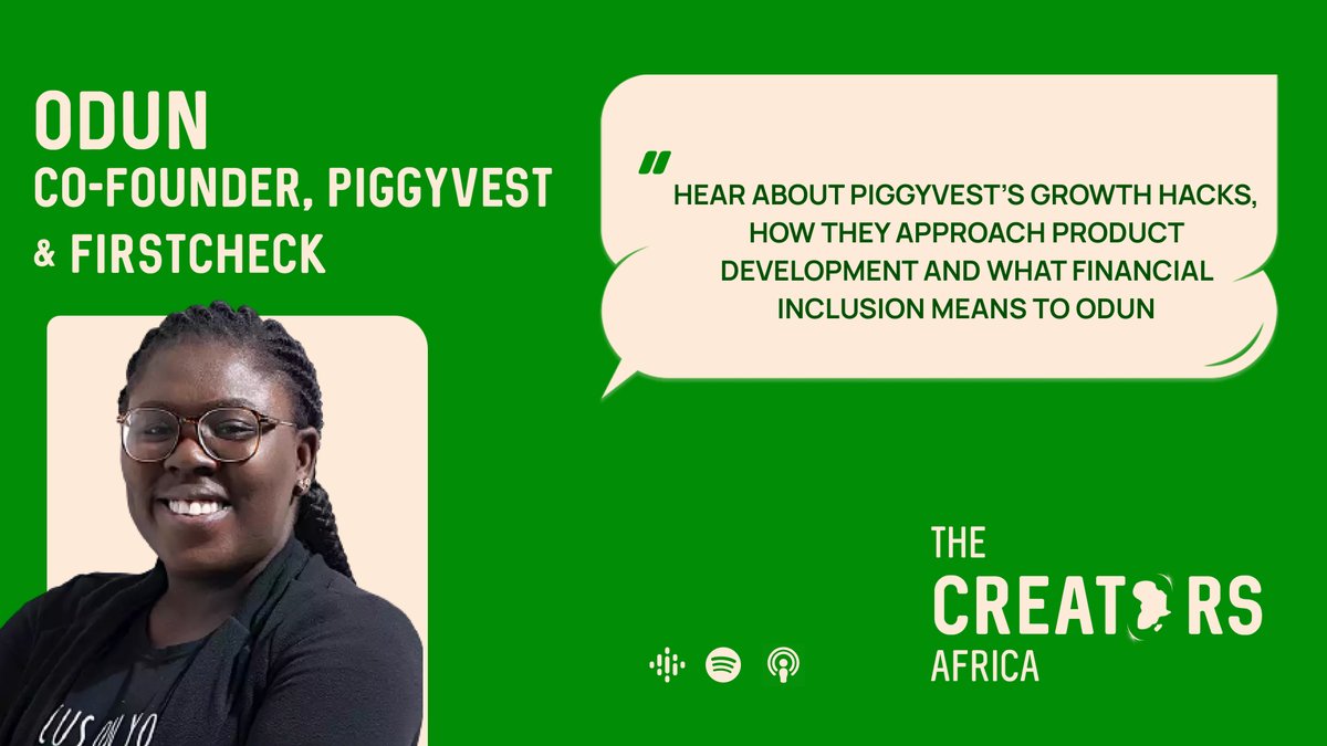 TheCreatorsAfr's tweet photo. 🚨In our 3rd episode we chat with the lovely @OdunEweniyi, co-founder of @PiggyBankNG &amp; @FirstCheckHQ. Learn about @OdunEweniyi views on defining financial inclusion, PiggyVest's growth hacks and much more!
 
Listen now on Spotify, Google Podcasts &amp; Apple Podcasts https://t.co/LYVAGsekbC