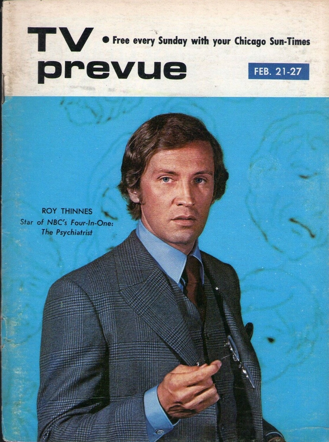 Happy Birthday to Chicago\s own Roy Thinnes (b. 1938)
Chicago Sun-Times TV Prevue.  February 21-27, 1971 