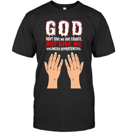 Allah don’t give me one change But give me unlimited opportunities.

Available on #Amazon Order Now: amazon.com/dp/B091SDS52V

Tags;
#tshirt #fashion #merch #AmazonPrime 
#TomorrowWithCHANYEOL
#TomorrowMVOutNow
#TeravihYasağınıKaldırın
#aot139spoilers #Blessings
#gamer
#Artist