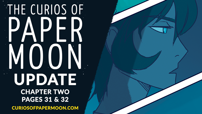 Hey hey! Today updates have begun again over at Curiosofpapermoon.com and will every Tuesday! 

Today is a DOUBLE PAGE update to celebrate! We left off where Clair &amp; Atlas have begun to race through the Vanguard archives ✨
