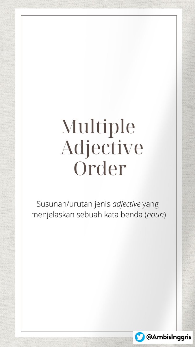 AmbisInggris's tweet photo. Malam temen-temen, belajar peletakan adjective, yuk 🥰 https://t.co/8axg9CU5YM