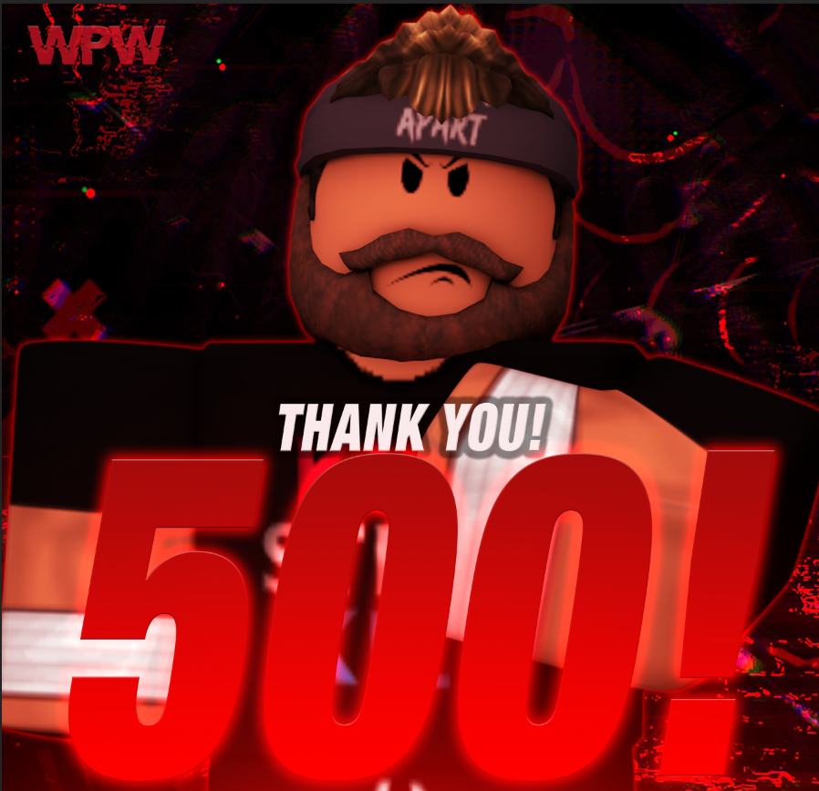 WPWMedia's tweet photo. THANK YOU!

We reached 500 members after yesterday's #WPWWarzone, we thank you for your support!

📸; @Its_ClassyRBLX 

#WPW https://t.co/oIzlUEjyLM
