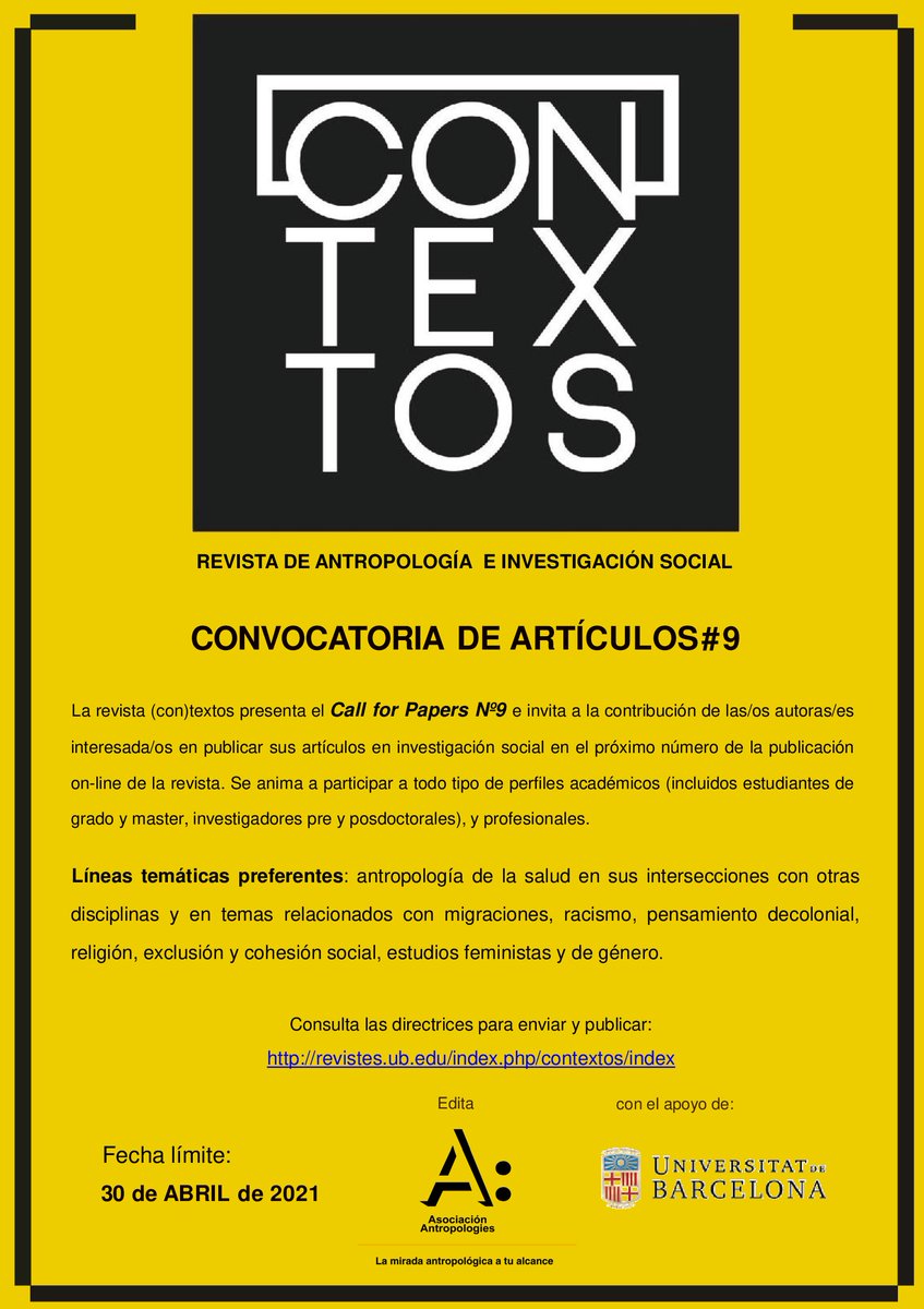 📣 Nuevo #CFP (con)textos: revista d'antropologia  i investigació social #9 👇consulta directrices: revistes.ub.edu/index.php/cont…
🗓️Fecha límite: 30 de abril 📥