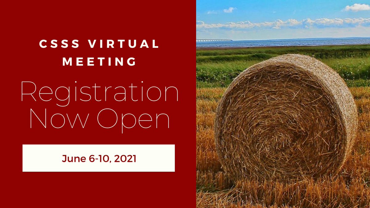 Registration is open for the Canadian Society of Soil Science Virtual Meeting, to be held June 6-10, 2021. Join us to talk and learn about #SoilScience. 

Register here: csss2021.ca

$175 non-members
$125 members
$50 students