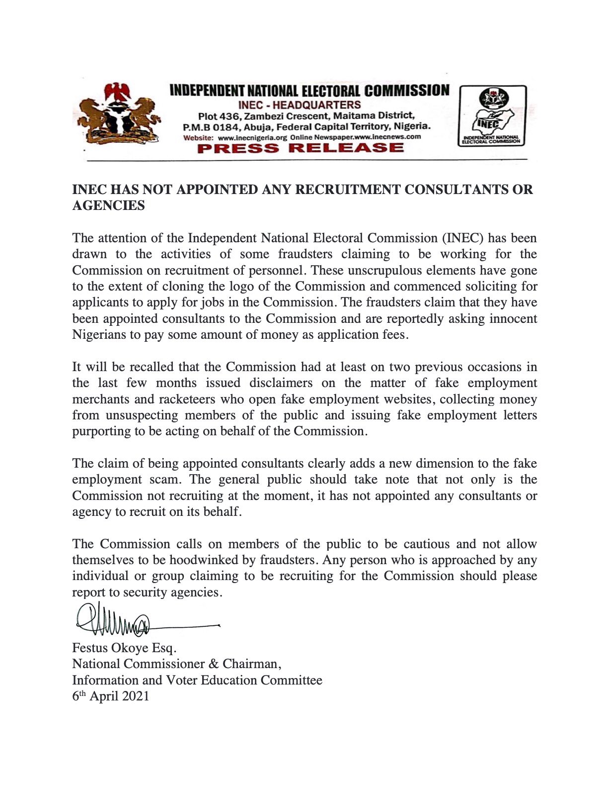 INEC Nigeria on X: &ldquo;PRESS RELEASE INEC Has Not Appointed Any 