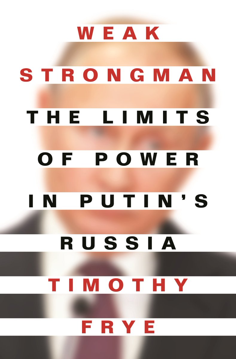 Today is the publication day for Weak Strongman: The Limits of Power in Putin’s Russia. See here hubs.ly/H0KlnRF0 @propernamekate Thanks to @McFaul @jillrussia @yaffaesque @dstreisman, and Celeste Wallander for the blurbs. The book departs from much writing on Russia.