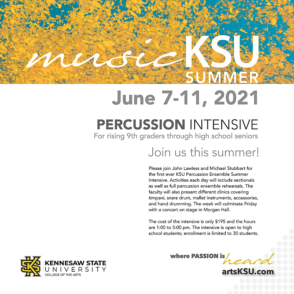 Please join John Lawless and Michael Stubbart for the first ever KSU Percussion Ensemble Summer Intensive for high school aged students. Learn more: rb.gy/tfpmef