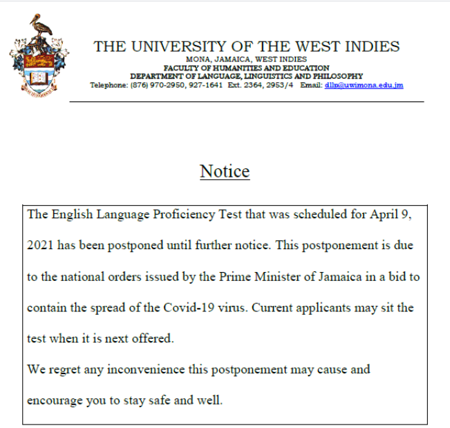 UWImona's tweet photo. POSTPONEMENT NOTICE: English Language Proficiency Test https://t.co/TlrJEasHTp