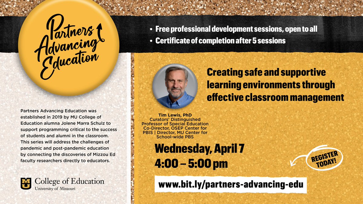 FREE PD, open to all! 🌟 Creating safe and supportive learning environments through effective classroom management with <a href="/SpedMizzou/">Mizzou Sped</a>'s Tim Lewis 🌟 Wednesday, April 7th, from 4:00 – 5:00 pm. Register: bit.ly/partners-advan…