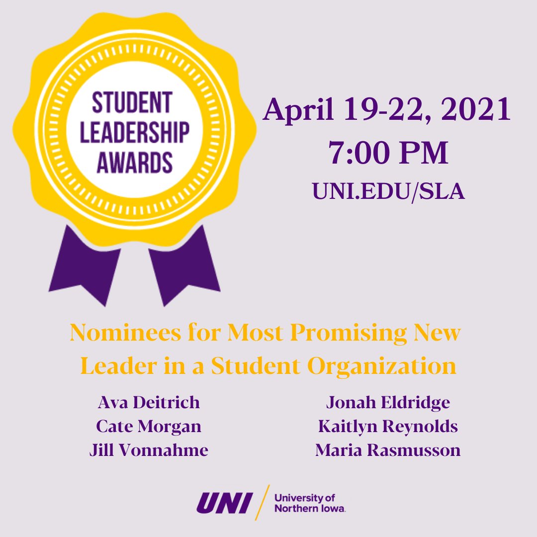 InvolvementUNI's tweet photo. Student Organization Awards Spotlight: Nominees for Most Promising New Leader in a Student Organization

This award recognizes members who demonstrate emerging leadership in the organization and have exceeded the expectations of the membership of the organization. https://t.co/2lwlDL1Sop