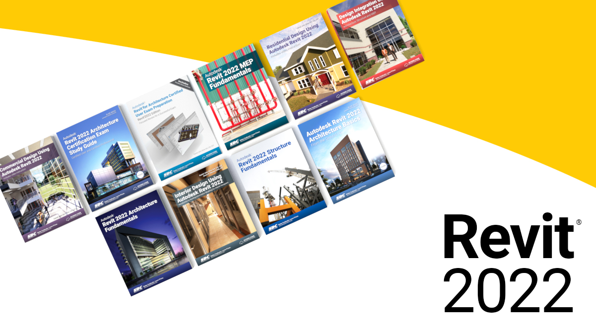 SDCpublications's tweet photo. Check out our new and upcoming Revit 2022 training material. https://t.co/mZkV9Ws4ET #BIM #Autodesk #Revit #architecture #CAD https://t.co/TmaWFnBjwe