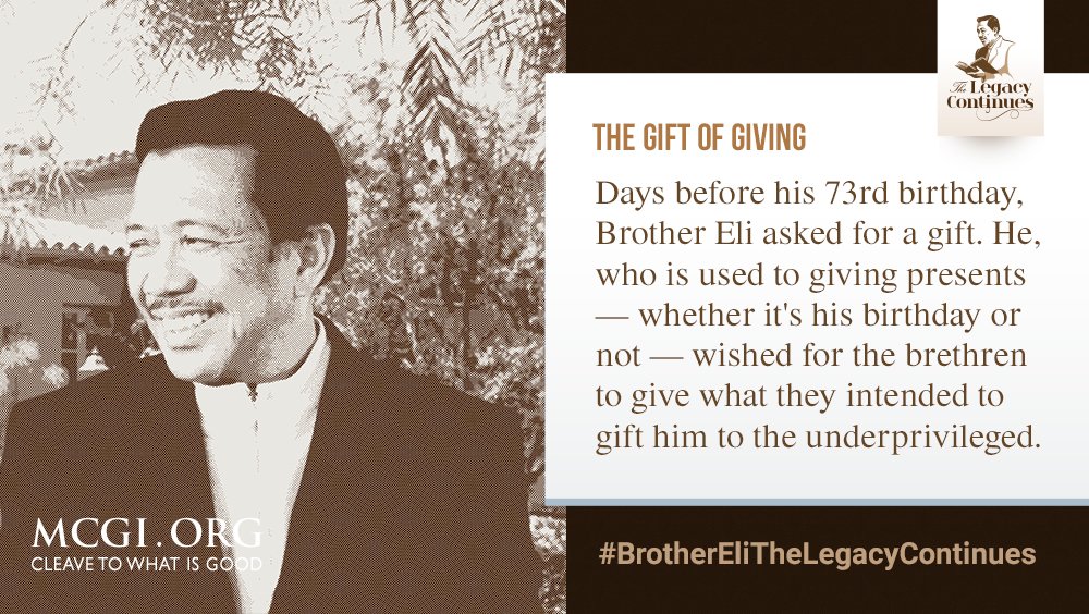 mcgidotorg's tweet photo. THE GIFT OF GIVING. Days before his 73rd birthday, Brother Eli asked for a gift. He, who is used to giving presents — whether it's his birthday or not — wished for the brethren to give what they intended to gift him to the underprivileged.

#BrotherEliTheLegacyContinues https://t.co/DN1OLKjgJJ