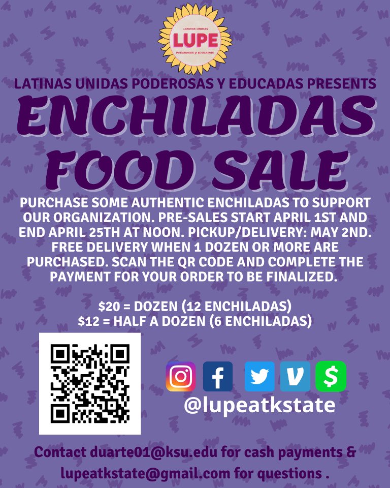 lupeatkstate's tweet photo. We will be selling AUTHENTIC HANDMADE enchiladas to help raise money for event programming next year!😋 Pre-Sales end April 25 and we accept Venmo &amp; Cashapp! Direct message us for questions. https://t.co/950Gwhx2iD