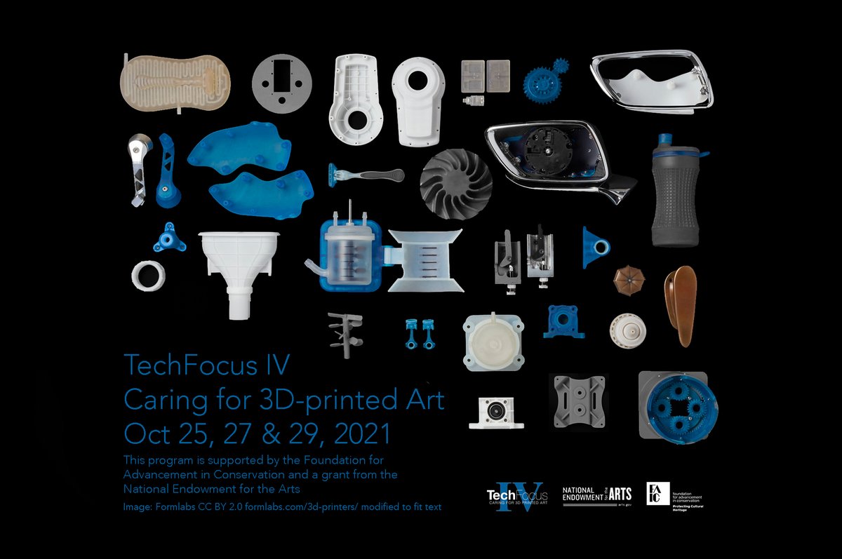 Aic Faic Save The Date Techfocus Iv Caring For 3d Printed Art Will Take Place Online Oct 25 27 29 21 The Program Brings Together Caretakers Creators Of