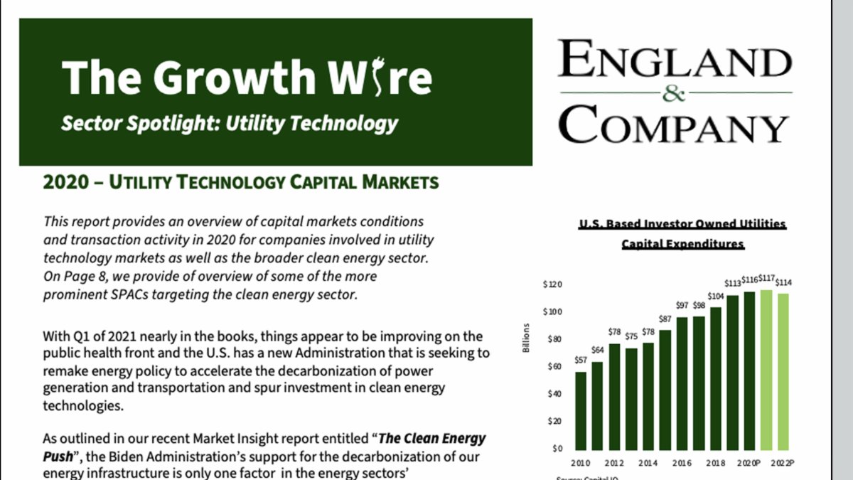 Our recent edition of the Growth Wire is now live. Read our insights into #utilitytechnology and #climatetech, as well as a review of market performance from last quarter and new SPACs to watch. bit.ly/3mjJYAV
