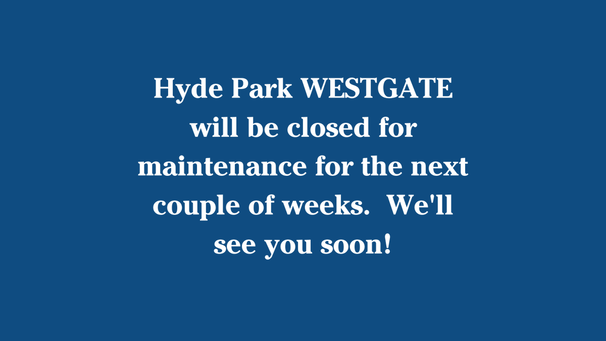 HydeParkBnG's tweet photo. We're making some improvements at our WESTGATE location and will be closed for a couple of weeks.  Can't wait for you all to see the renovations! https://t.co/EcwpDroQXL