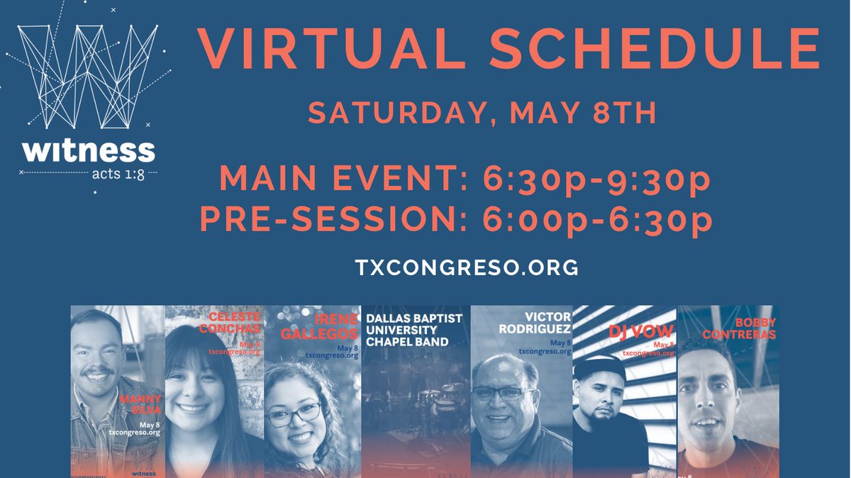 MAY 8TH is just a little over a month away! Have you registered yet?! Here is the schedule of our virtual event! Get those watch parties planned! Register at txcongreso.org! #txcongreso21 #witness #txbch