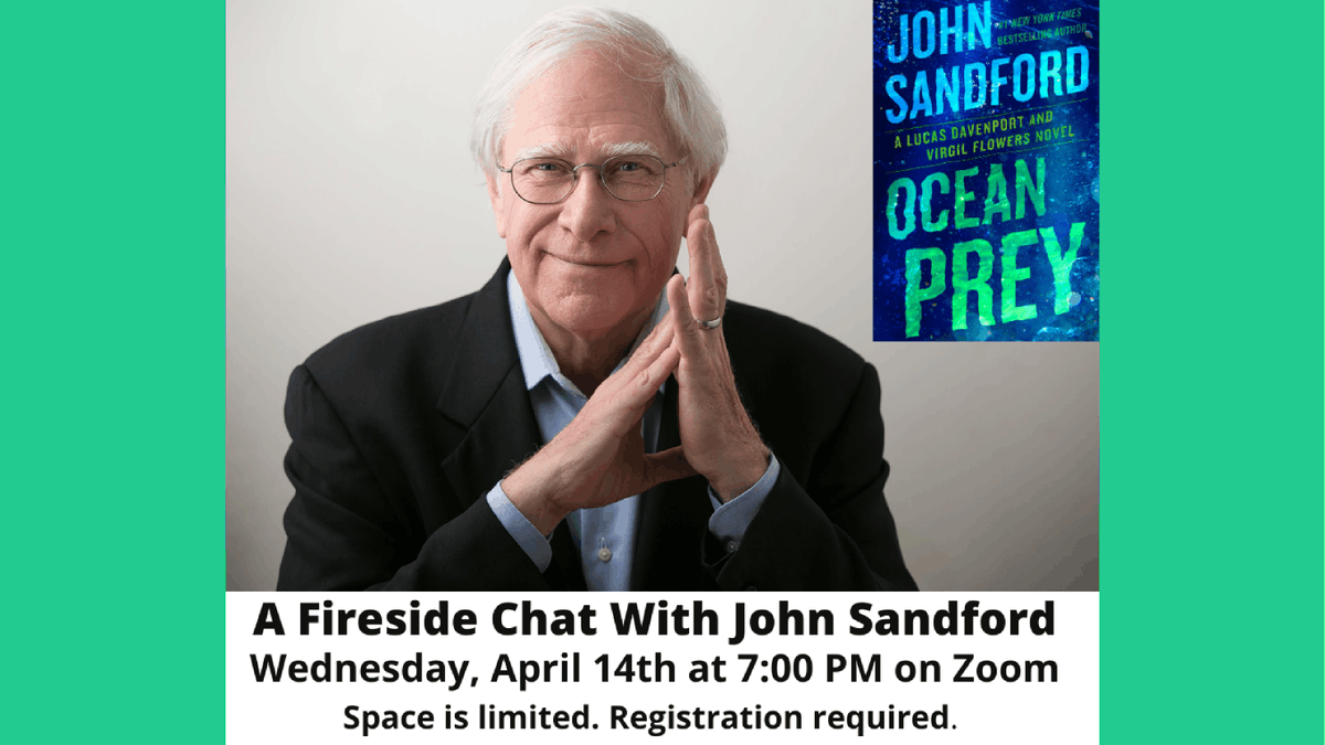 AcornPL's tweet photo. Join us on Zoom for a special Fireside Chat with author John Sandford on Wednesday, April 14th at 7:00 PM! Space is very limited and registration for this event is required. https://t.co/CMQsaCbTvR https://t.co/B6QjNQiE4U