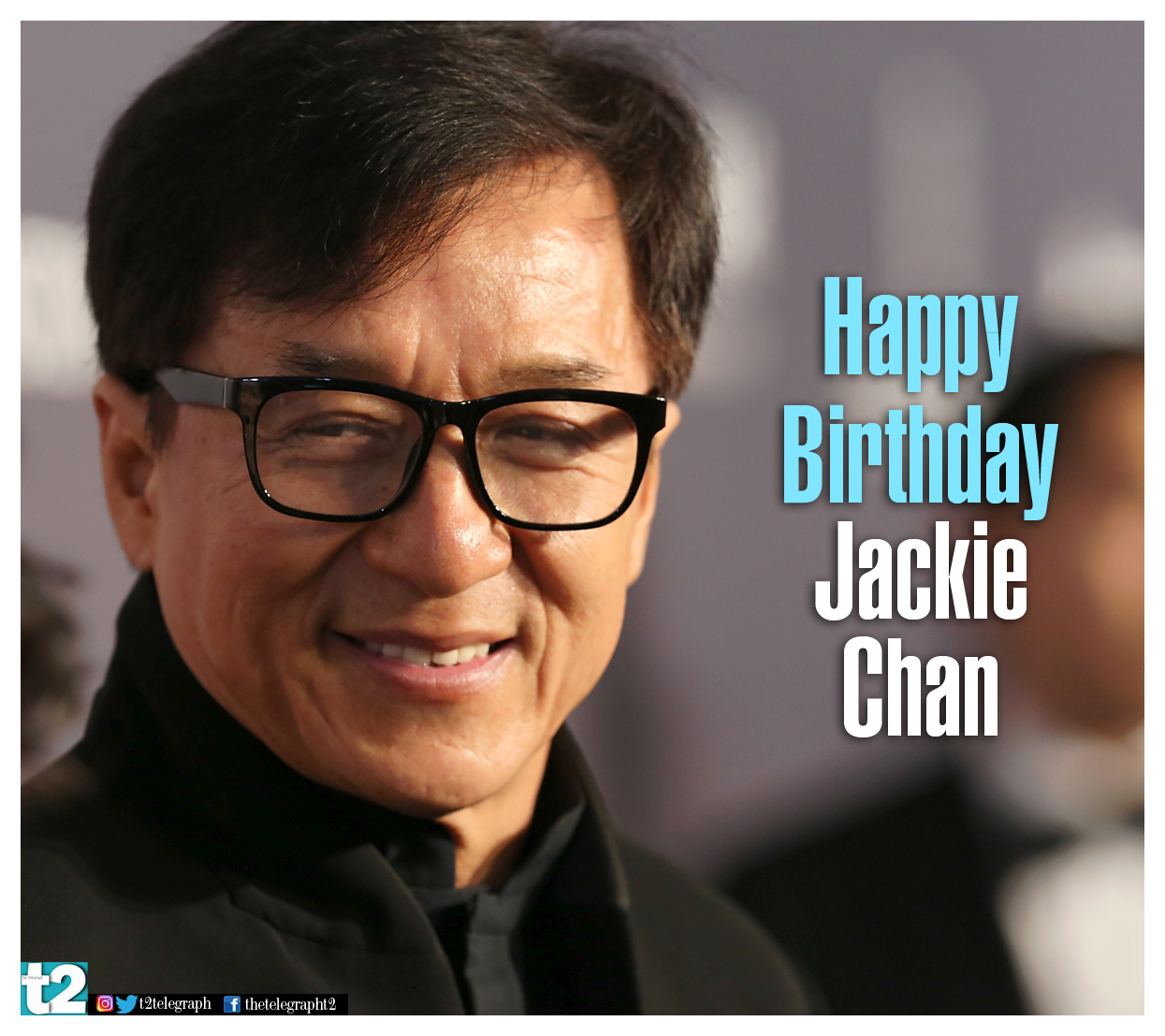 His name spells entertainment, entertainment, entertainment! Happy birthday Jackie Chan! 