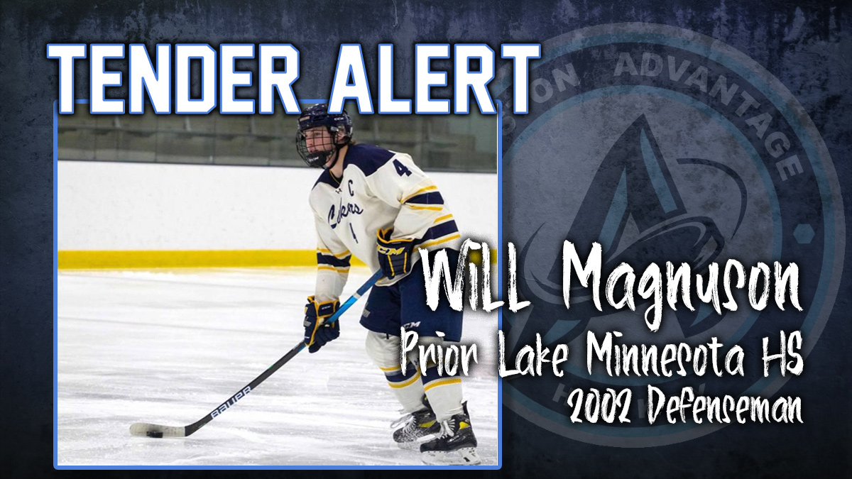 TENDERED!

The Boston Advantage would like to announce that Will Magnuson (2002) has tendered with us for the 2021-2022 <a href="/USPHL/">USPHL</a> NCDC Season!