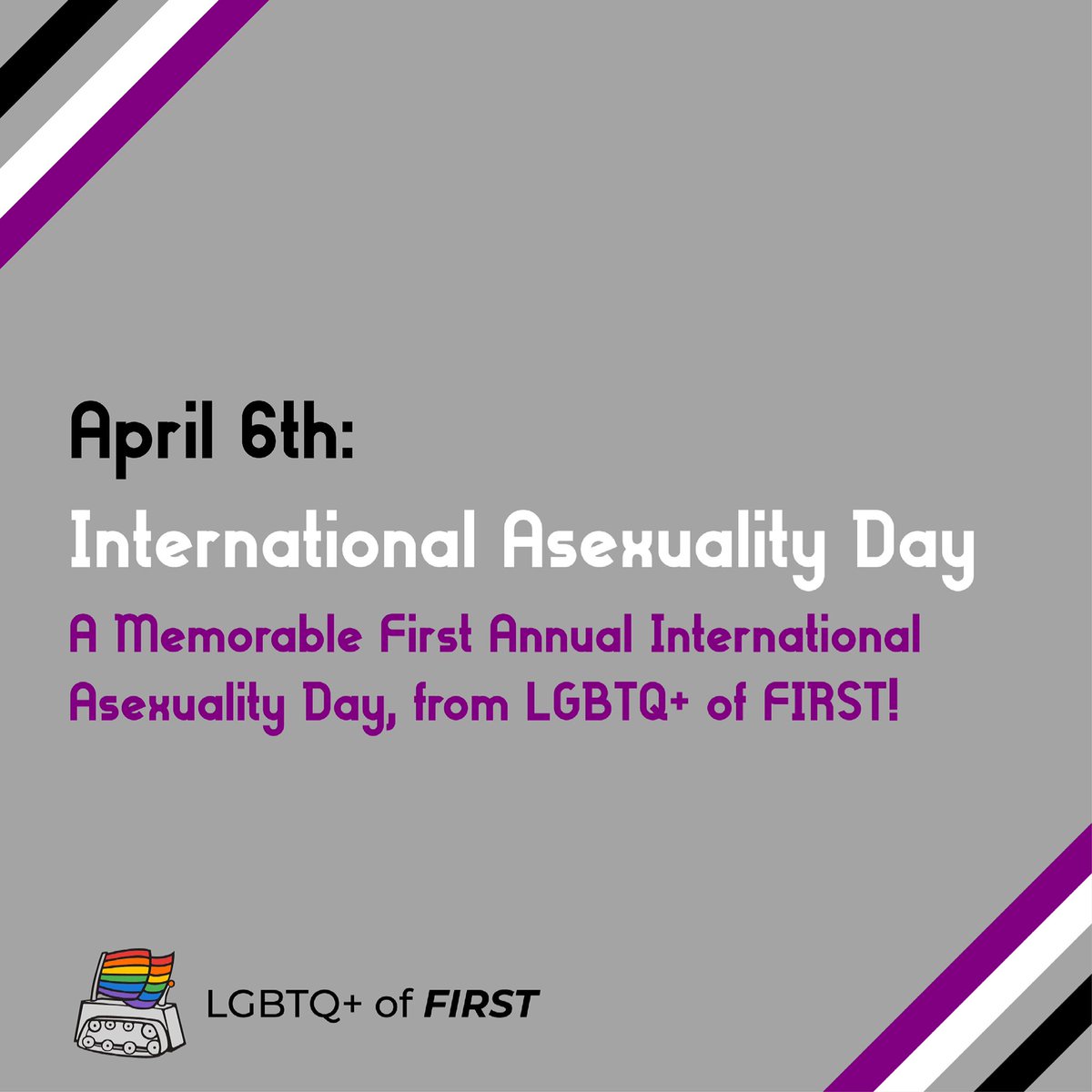 LGBTQ+ of FIRST (@lgbtq_of_first) on Twitter photo Today marks the first annual International Asexuality Day! Join us in celebrating this monumental step for ace awareness and inclusion!
#LGBT #LGBTQ #FIRST #FRC #omgrobots #firstinspires #morethanrobots
<a href="/FIRSTTweets/">firsttweets</a> <a href="/FRCTeams/">FIRST Robotics Competition</a> Today marks the first annual International Asexuality Day! Join us in celebrating this monumental step for ace awareness and inclusion!
#LGBT #LGBTQ #FIRST #FRC #omgrobots #firstinspires #morethanrobots
<a href="/FIRSTTweets/">firsttweets</a> <a href="/FRCTeams/">FIRST Robotics Competition</a>
