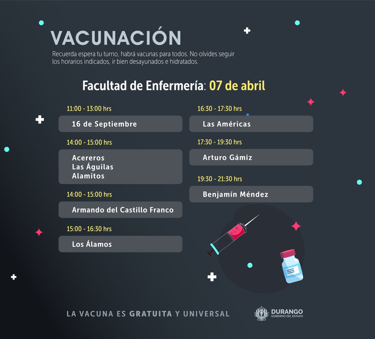 gobdgo's tweet image. En la ciudad de #Durango estamos vacunando contra #COVID19. Acude a tu módulo de vacunación en el día y hora que te corresponde, según tu ubicación. Trabajemos unidos y en orden para regresar a la normalidad.