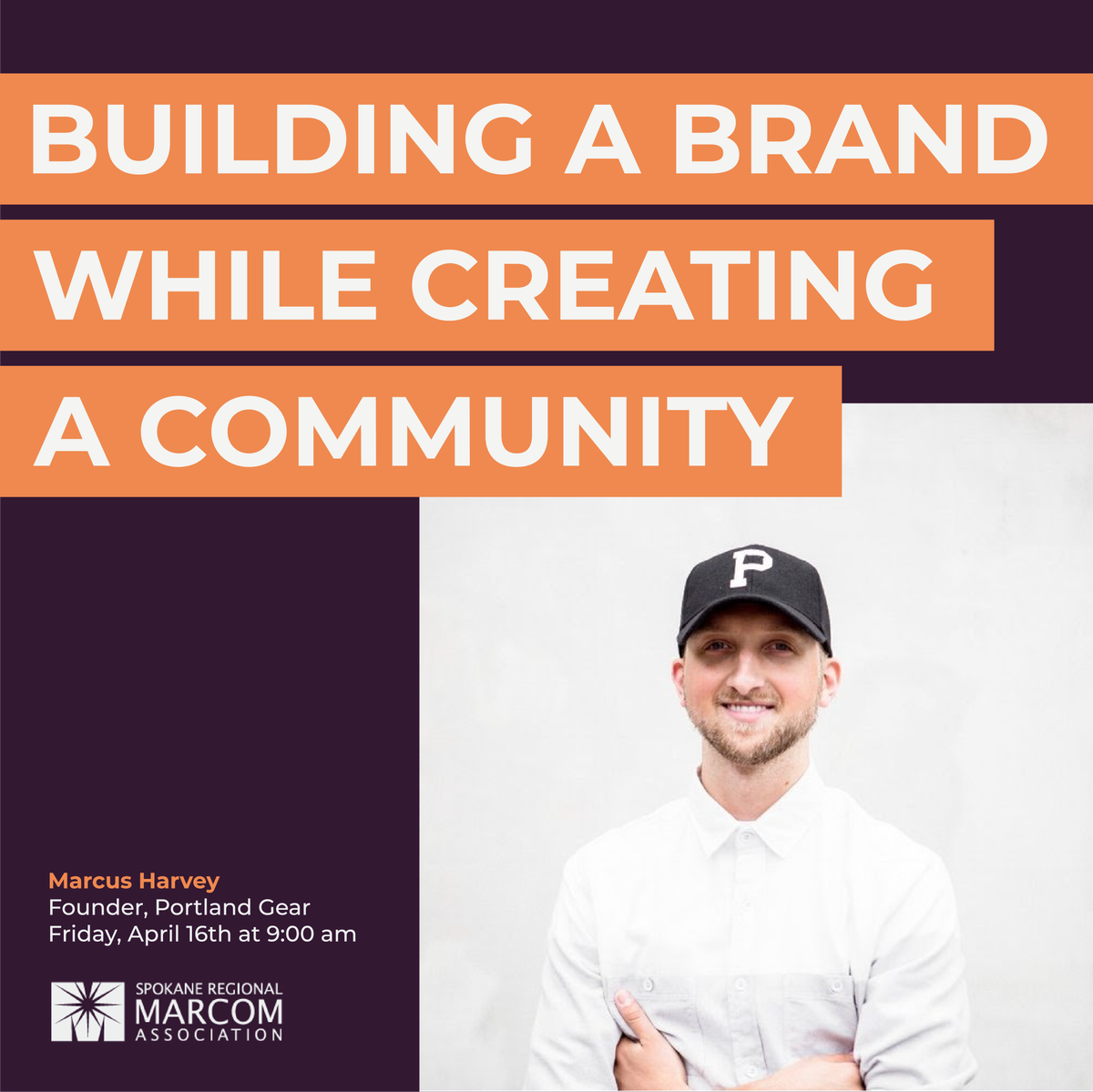 New MarCom Event 📢

Join us on Friday April 16th at 9am for virtual networking and a presentation on how to build both Brand and Community! RSVP: spokanemarcom.com/events/163