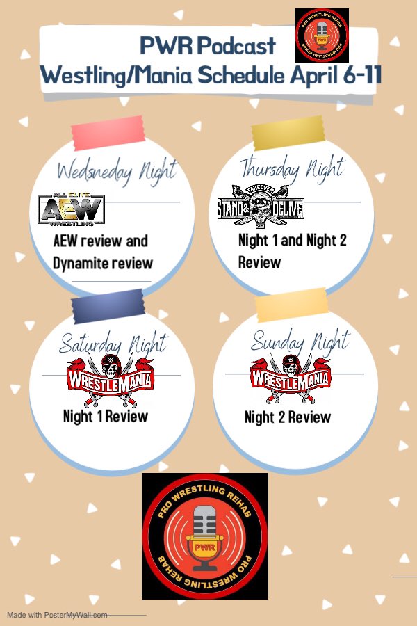 <a href="/WrestlingPwr/">Pro Wrestling Rehab Podcast (PWR)</a> #wrestlemania week schedule what's on tab for the week