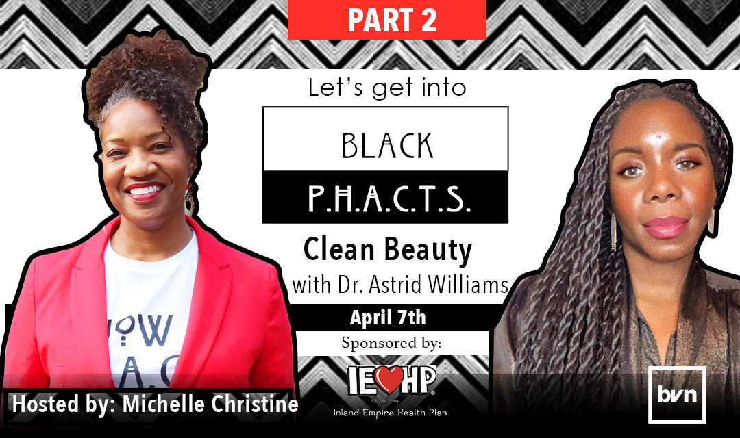 blackvoicenews's tweet photo. Join us tomorrow for Black PHACTS Clean Beauty episode PART 2 featuring Dr. Astrid Williams hosted by the phenomenal Michelle Christine.
@BW4WLA
Sign Up for More Black PHACTS>> https://t.co/8IIHrUwetR
#blackphacts
#knowthephacts
#cleanbeautyproducts
#wellnesswednesday https://t.co/LpbjSAnly9