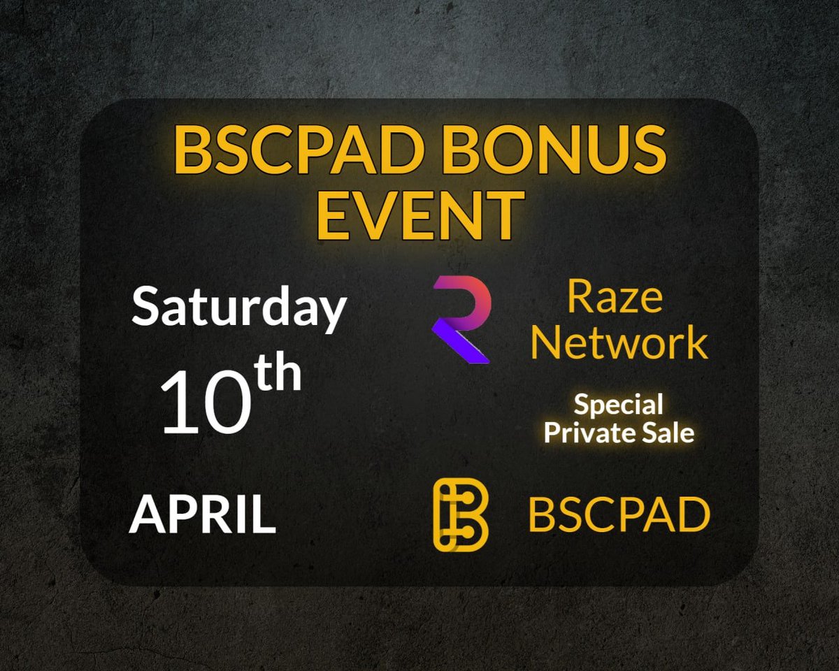 #BSCPAD Bonus Event - April 10th! To reward our VIP Platinum and Diamond members, we are offering a Private Sale opportunity brought to us by $RAZE Network, a privacy protocol for the Polkadot Ecosystem! Bronze, Silver and Gold will be able to win spots. Stay tuned! <a href="/R4ZE_Network/">ISMELLBLOOD 🩸 (CAPTURED)</a>