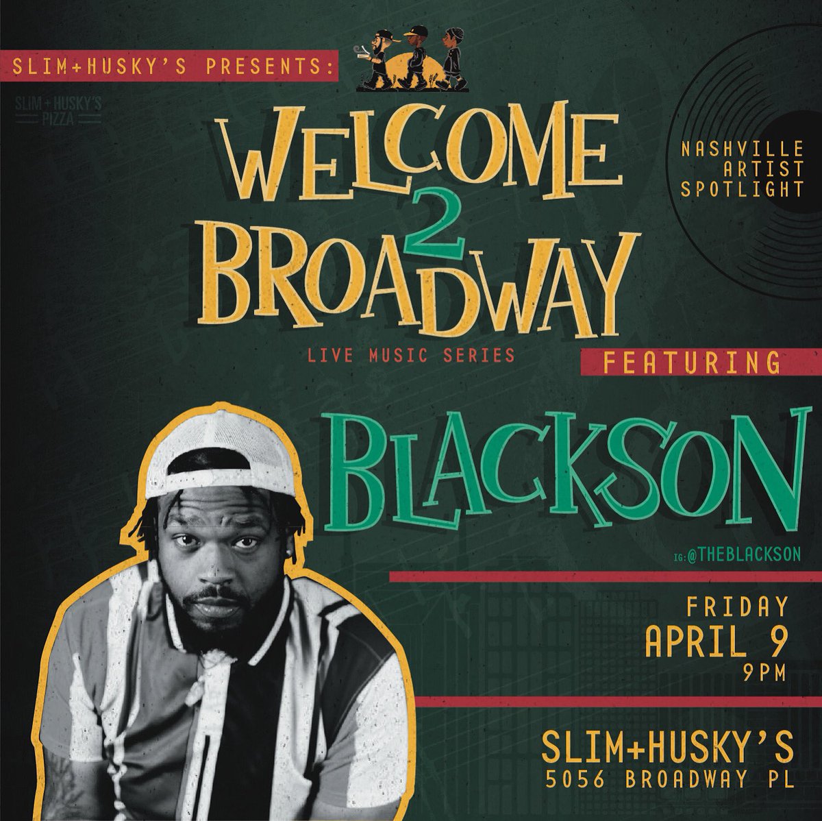 CauzNEffect's tweet image. #SHOWALERT

Catch @TheBlackSon Performing Friday At @slimandhuskys Newest Fifth &amp;amp; Broadway Location.....
Come Get Some Pizza &amp;amp; Hear Some New Songs Live.....
9-10PM 🍕🏴