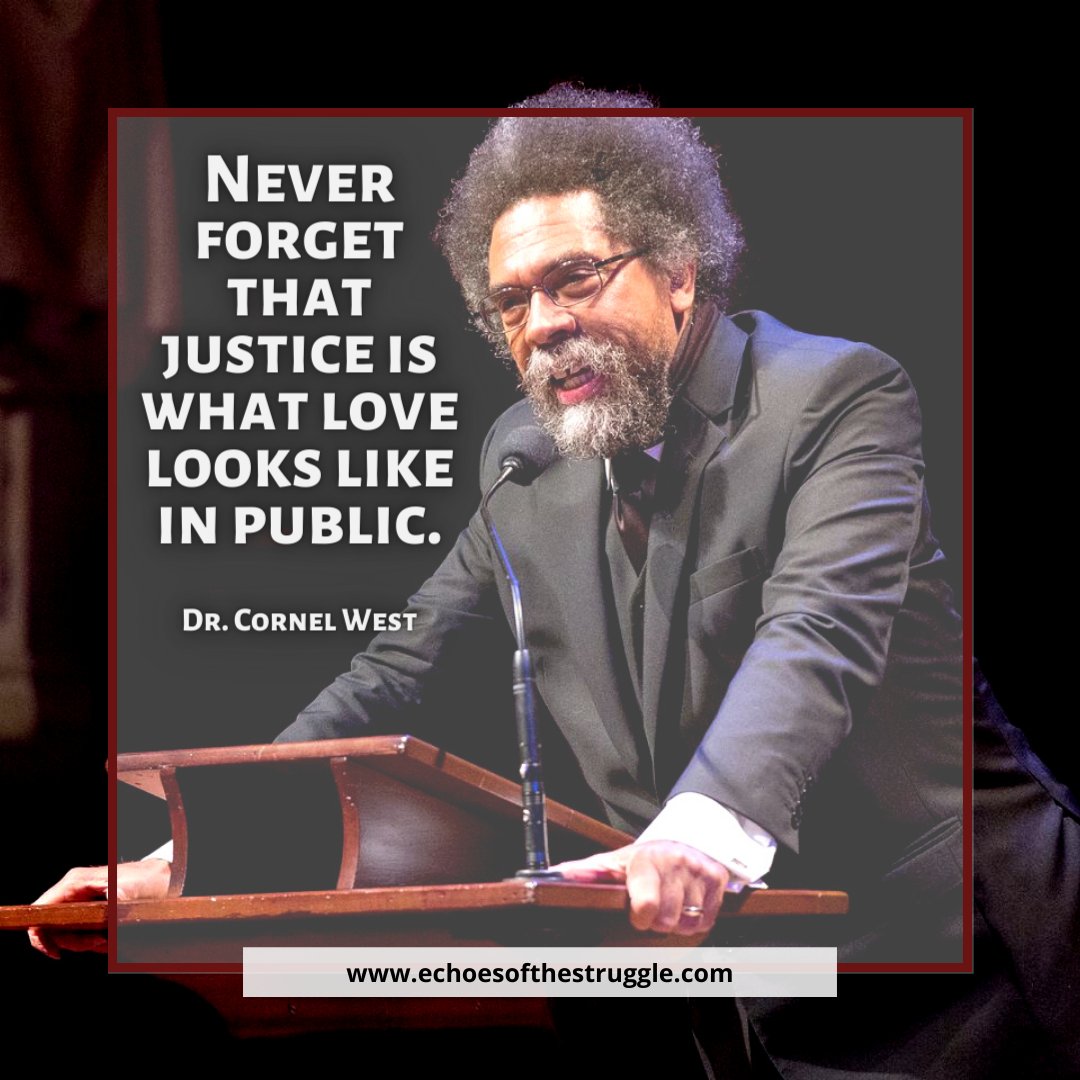 echoesmedia1's tweet photo. Love hard, good people.

#LoveHard #LoveOthers #Justice #CornelWest #EchoesMedia1 #TwoCentTuesday #SocialJustice https://t.co/n0xBNtxV7k