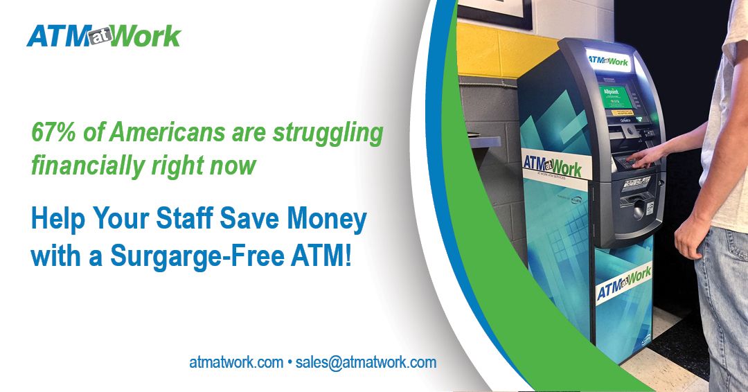 ATMatWork's tweet image. Have your employees taken a financially hit due to the #pandemic? Help your staff save money by adding a surcharge-free #ATM in the breakroom. Email sales@atmatwork.com #humanresources #employeebenefits #atmatwork #workplaceatm #savemoney