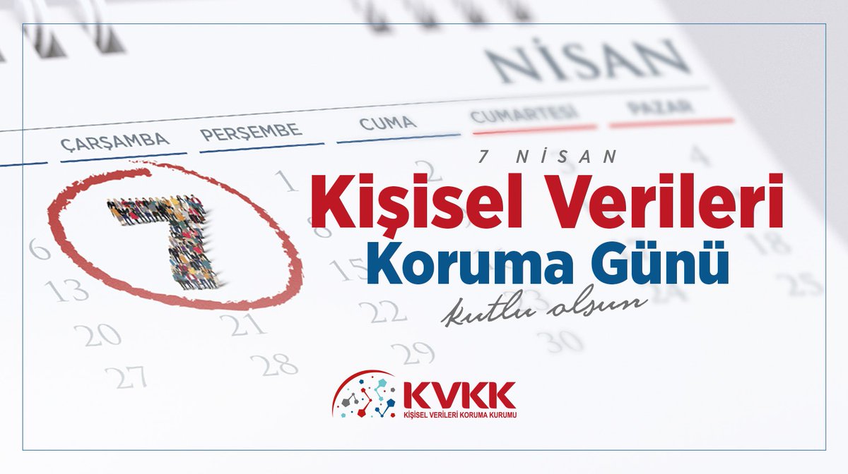 7 Nisan #KişiselVerileriKorumaGünü kutlu olsun!