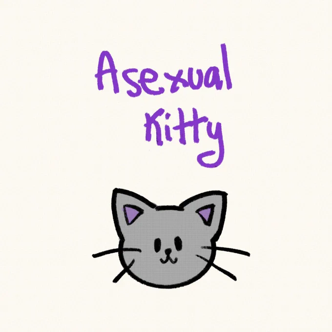 Asexual kitty #internationalaceday 

1/2 