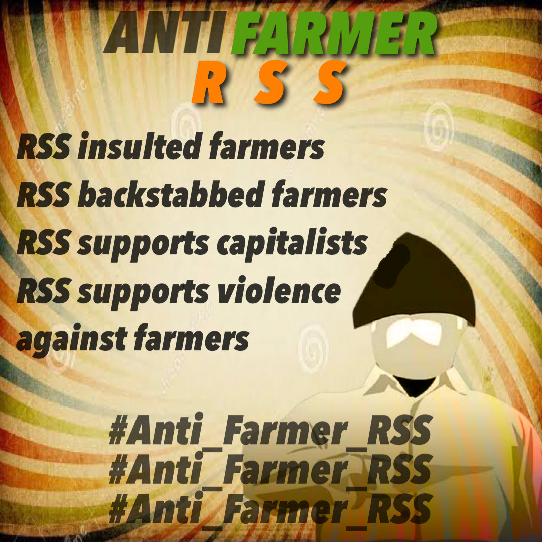 kisanektamorcha's tweet image. Undoubtedly, RSS has always created an environment of disturbance &amp;amp; instability amid protest in some way or the other which has ended up to inconclusive decisions. 

The farm laws are of NO INTEREST to farmers which BJP-RSS must understand by now...

#Anti_Farmer_RSS