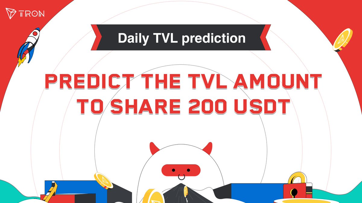 trondao's tweet image. 📢#TVL prediction Round 3
🚀#TRON TVL is increasing steadily since #TRONCenturyMining. Guess what the TVL will be at 18:00 Apr 07 (UTC+8) !
💰we will randomly pick 10 users who make the closest prediction to share 200 USDT Reward!
🙌Make your guess in the comment below