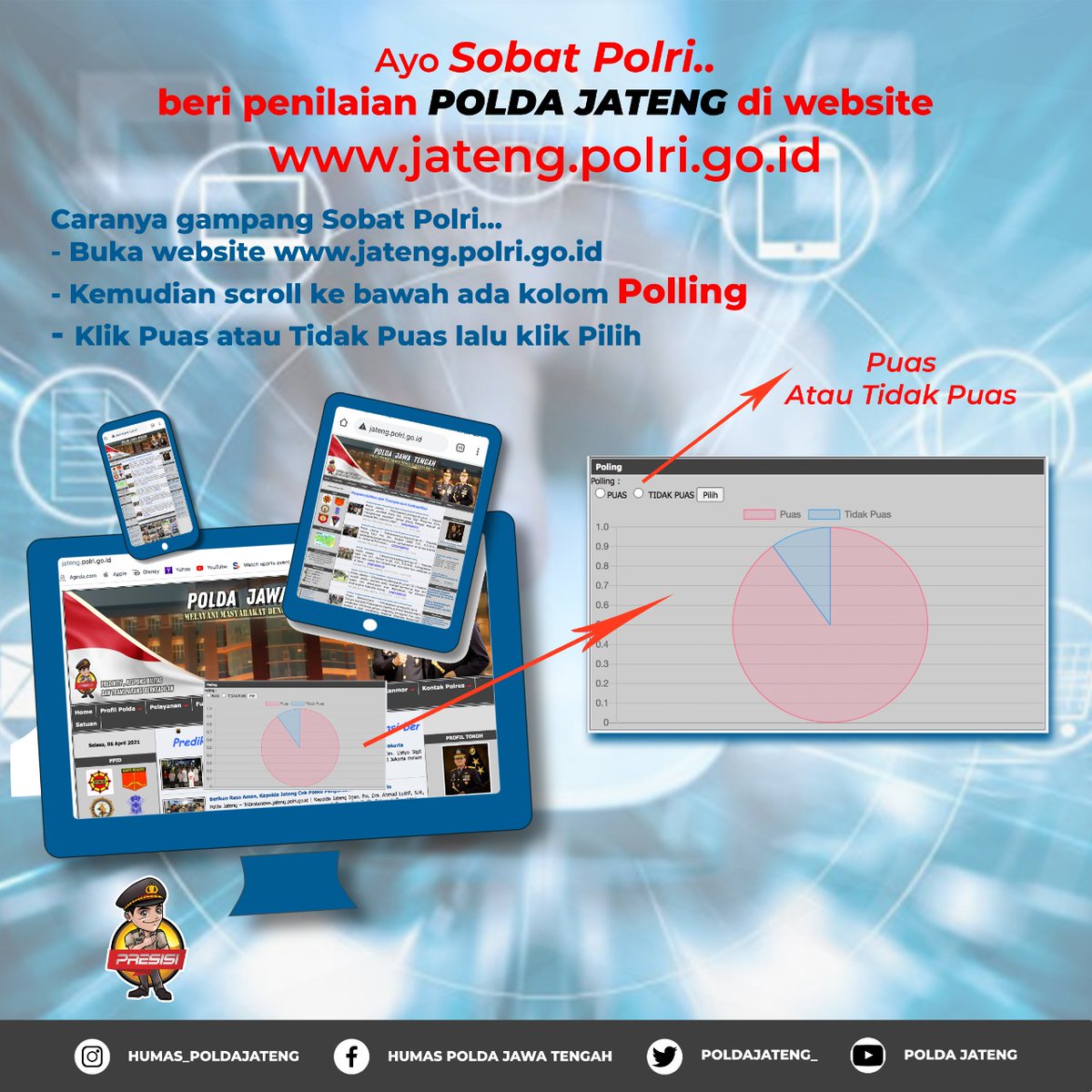 poldajateng_'s tweet photo. Ayo Sobat Polri..
Beri penilaian layanan Polda Jateng melalui website https://t.co/XYd5o95lDc 

Berikan penilaian pada kolom Polling
Terimakasih Sobat Polri..
Salam Presisi https://t.co/B3iH3mmthm