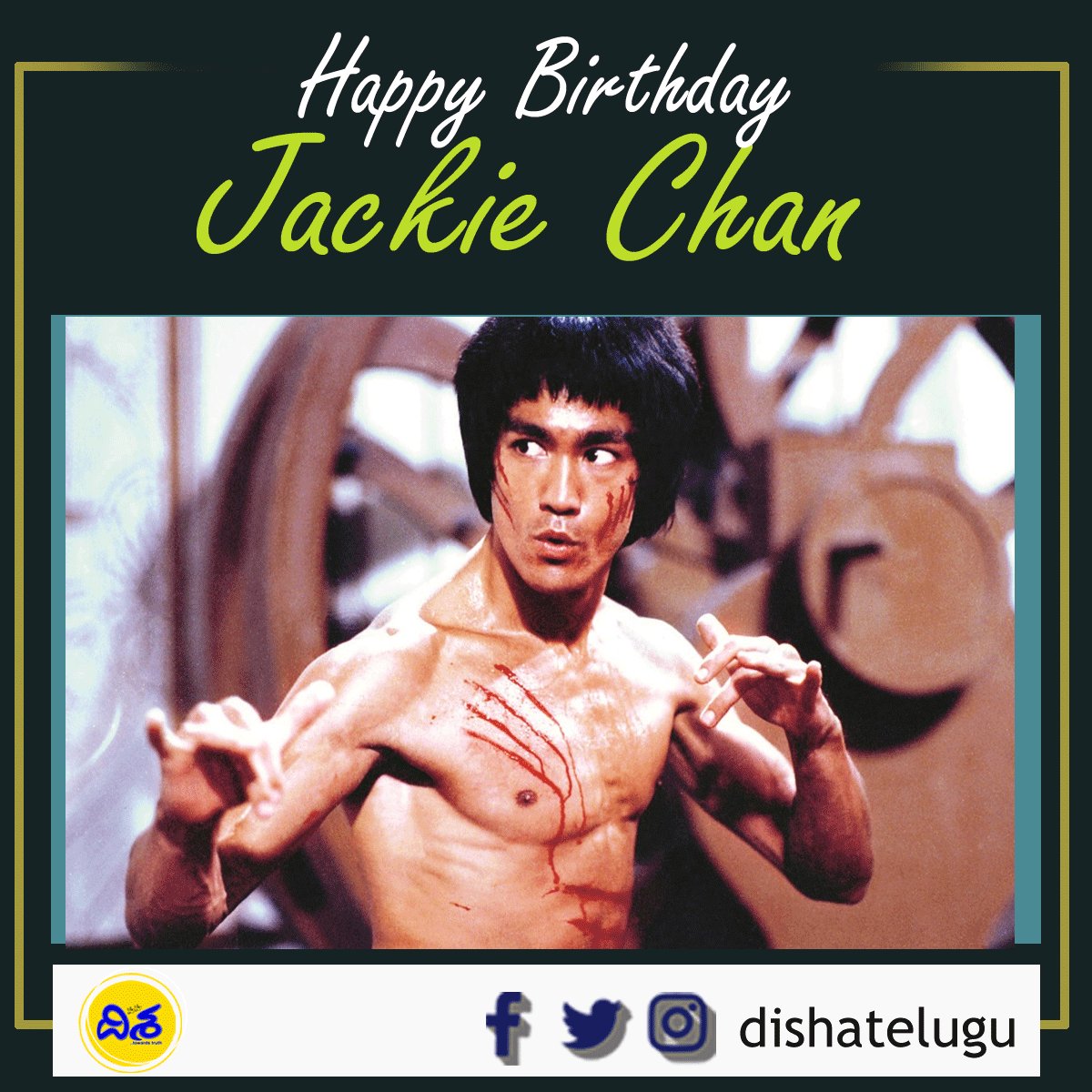 Happy Birthday To The Supremo Of Martial Arts  Jackie Chan   