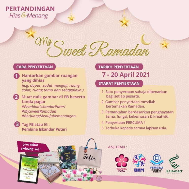 pembinaip's tweet photo. PERTANDINGAN HIAS &amp; MENANG

Ramadhan nak dekat dah. Jom kita kasi lain macam sikit aura Ramadan kali ini. 

"My Sweet Ramadan" 😍❤️
#mihrabramadan
#ramadanchallenge
#mysweetramadan
#berjuangmenujukemenangan https://t.co/2YVTdn7Ksm