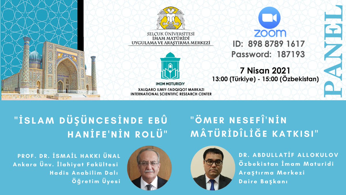 Özbekistan Uluslararası İslam Akademisi İmam Mâtürîdî İlmi Araştırmalar Merkezi ile Selçuk Üniversitesi İmam Mâtürîdî Uygulama ve Araştırma Merkezi işbirliği ile düzenlenen panel bugün saat 13.00'te başlıyor. <a href="/ProfDrMetinAksy/">Metin Aksoy</a> us02web.zoom.us/j/89887891617?…