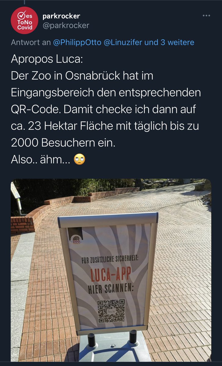  #LucaFail in 3 Akten:1) Zoo Osnabrück mit nur 1 Luca Code am Eingang für >20 Hektar (Foto im Netz)2)  @janboehm checkt mit dem Foto nachts vom Berliner Sofa im Osnbr Zoo ein3) 110 weitere Menschen checken sich nachts im Zoo Osnbr. ein ( @Street_Dogg programmiert Zähltool) /1