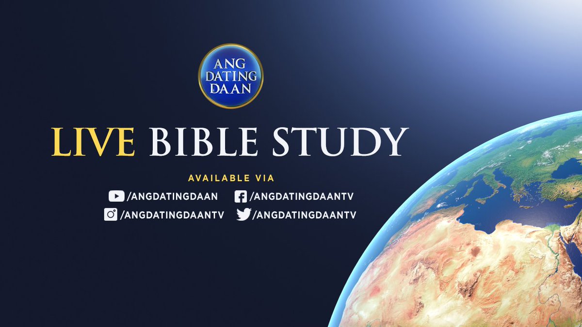 Join us online in our Ang Dating Daan  Bible Study today, at 7:00 p.m. Philippine Time. 
Hosted by Bro. Eli Soriano and Bro. Daniel Razon.

#WhatTheBibleSays
#BibleFactsUnveiled 
#GlobalPrayerForHumanity