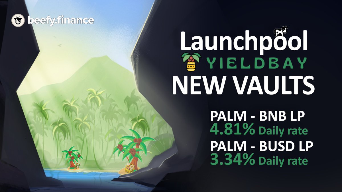 beefyfinance's tweet image. We are excited to announce that YieldBay is joining Beefy 🚀 Launchpool!

To start our partnership we are launching two new vaults for @Yieldbay 🌴 today:

1️⃣ PALM-BNB LP — 2 BILLION % APY, 4.81% daily
2️⃣ PALM-BUSD LP — 16 MILLION % APY, 3.34% daily

New boost later today! 🐮