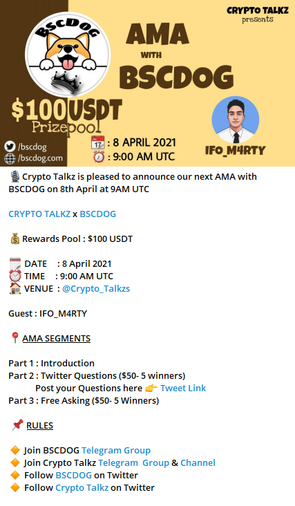 bscdog's tweet photo. Please come and join us! 
AMA with Crypto Talkz and $BSCDOG on 8th April at 9AM UTC

https://t.co/EhL2KR4v4o
https://t.co/k9mVbDNnxH

@MPwebdevUK @CryptoTalkzInfo https://t.co/ani1XomktW