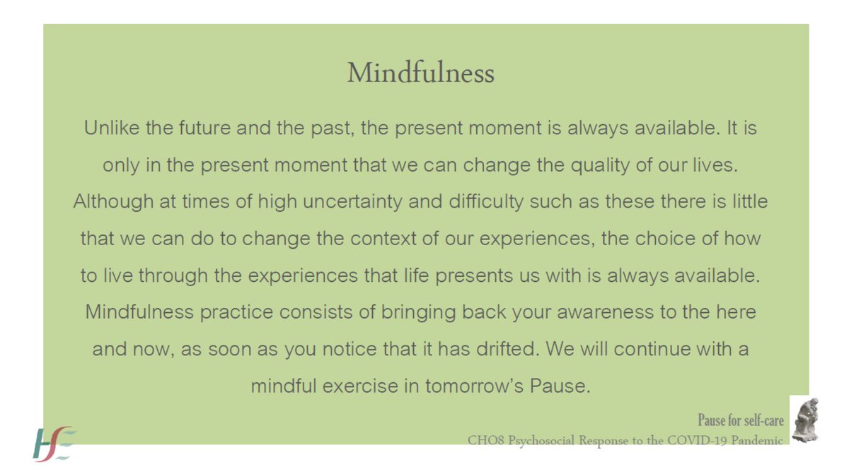 HSEDubMidlands's tweet photo. #Mindfulness practice consists of bringing back your awareness to the here and now, as soon as you notice that it has drifted. We will continue with a mindful exercise in tomorrow’s #PauseForSelfCare
@MLMCommHealth @dreddiemurphy https://t.co/56BOd0y9MQ