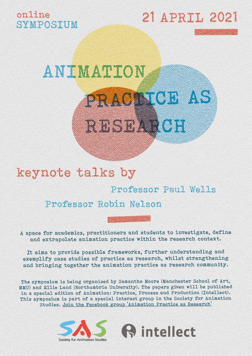 Upcoming Animation PAR Symposium on 21/4/21, co-organised by our brilliant Northumbria colleague, Ellie Land!